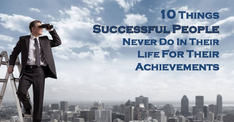 10 things successful people