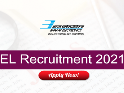 BEL Recruitment 2021 | भारत इलेक्ट्रॉनिक्स लिमिटेडमध्ये भरती | ऑनलाईन अर्ज करा