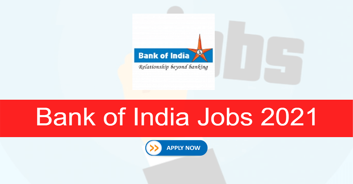 Bank of India Recruitment 2021