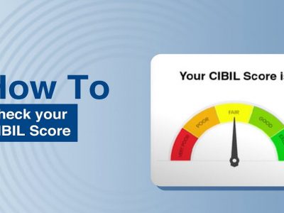CIBIL Score | तुमचा CIBIL स्कोर सुधारा आणि कमी व्याजदरात सहज कर्ज मिळवा