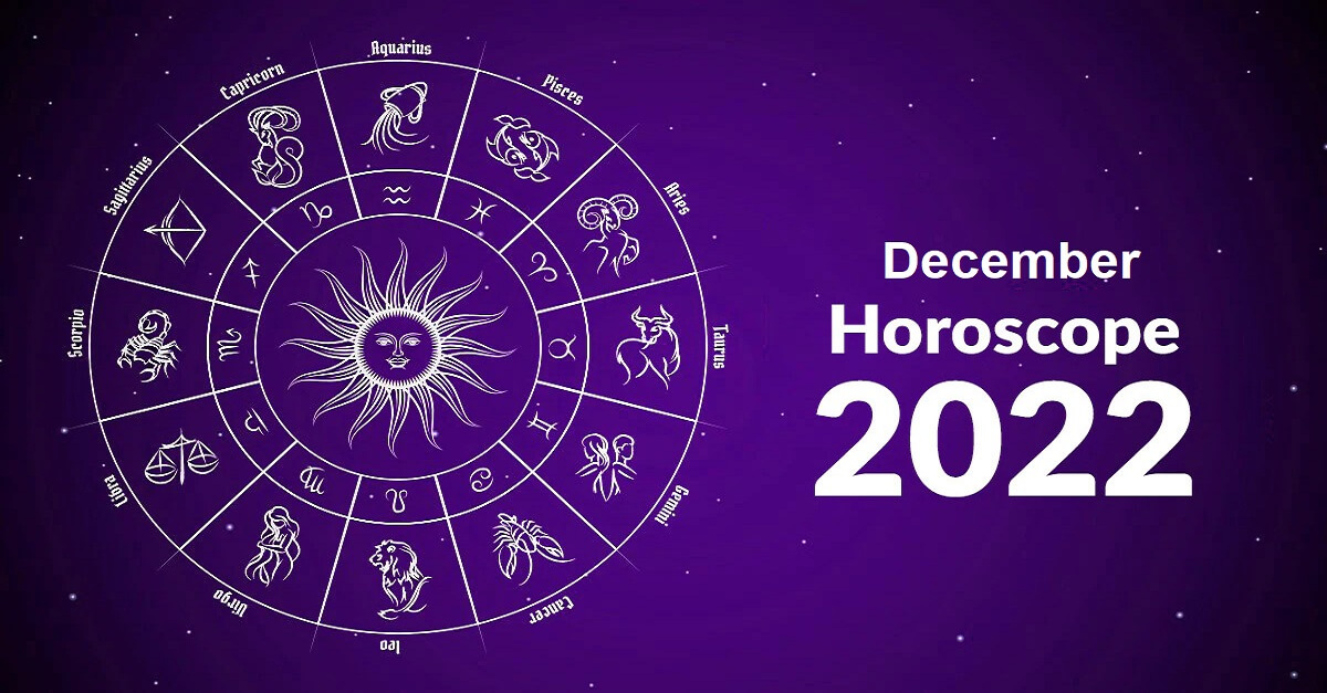 December Horoscope 2022