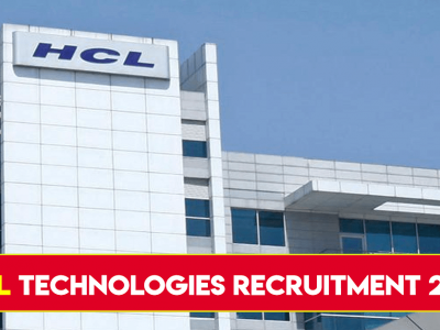 HCL Technologies Recruitment 2021 | एचसीएल टेक्नॉलॉजिस मध्ये 12 हजार जागांसाठी भरती | मोठा पगार
