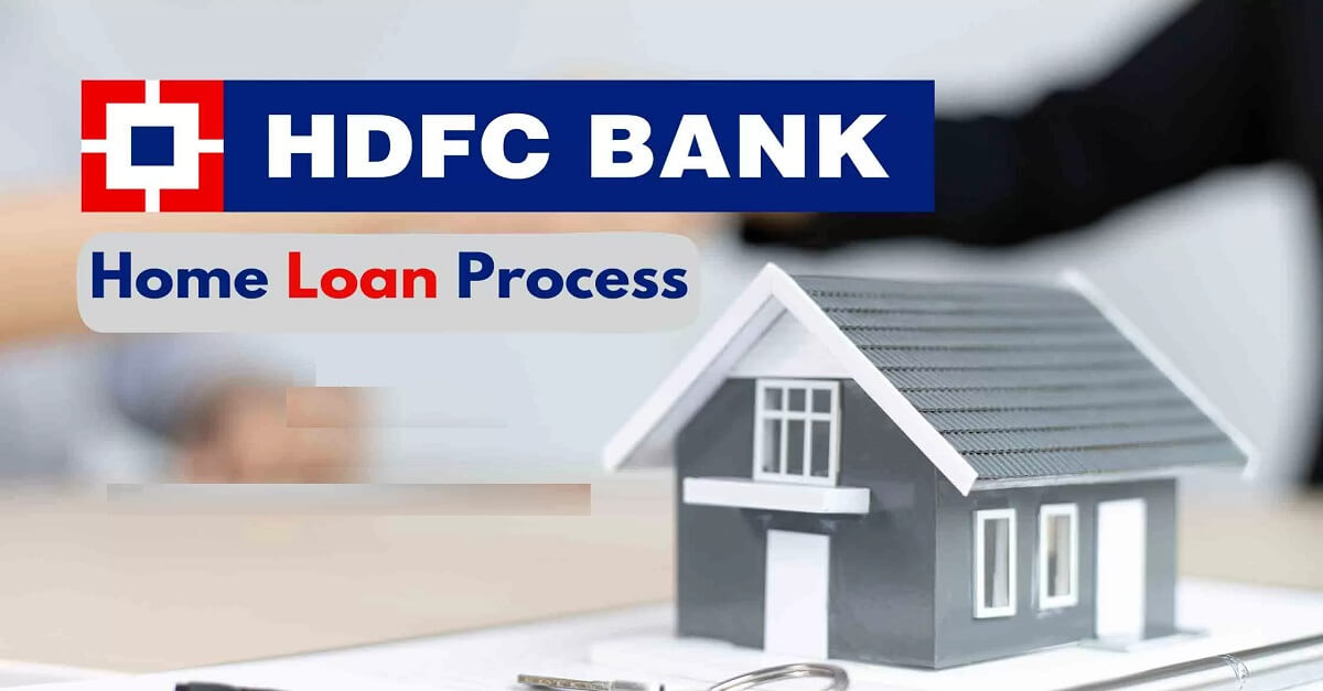 HDFC Home Loan Process