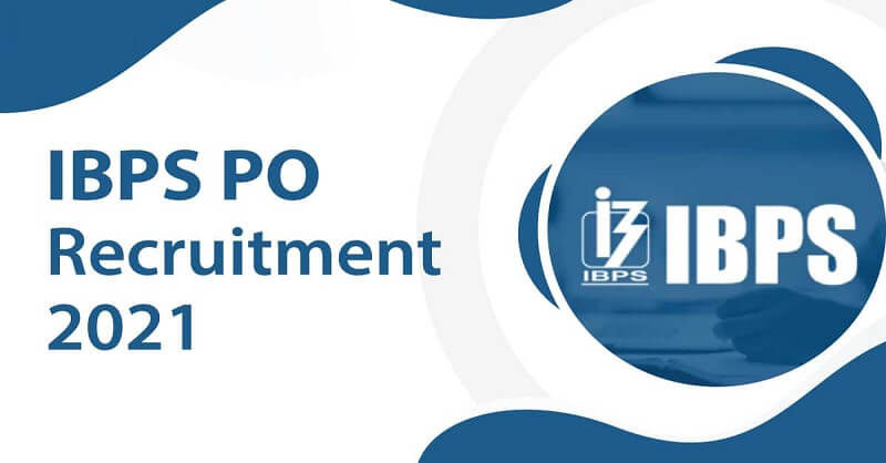 IBPS PO Recruitment 2021 Notification