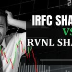 IRFC Vs RVNL Share | या शेअरने 1 वर्षात दिला 297% परतावा, आता कंपनीबाबत मोठी अपडेट, स्टॉकवर परिणाम होणार?