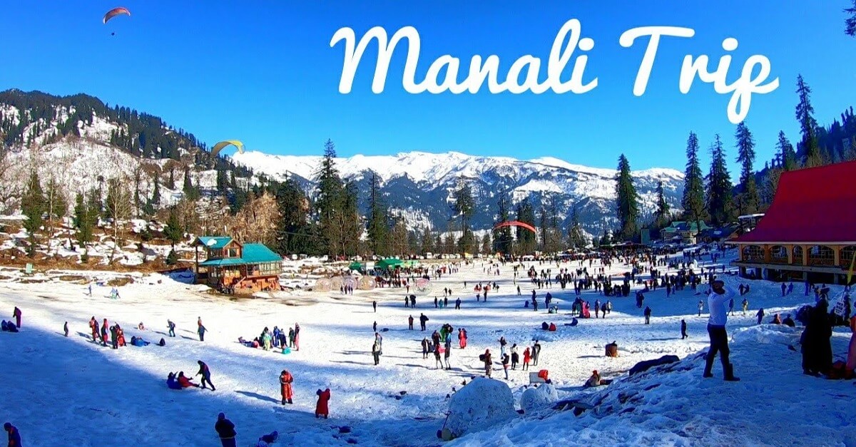 Incredible India Manali Tourism