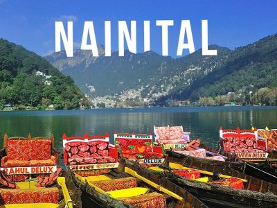 Incredible India Nainital Tourism | आपल्या पार्टनरसोबत ट्रीपला जावं असं सुंदर ठिकाण म्हणजे नैनिताल, पर्यटनासाठी प्रसिद्ध