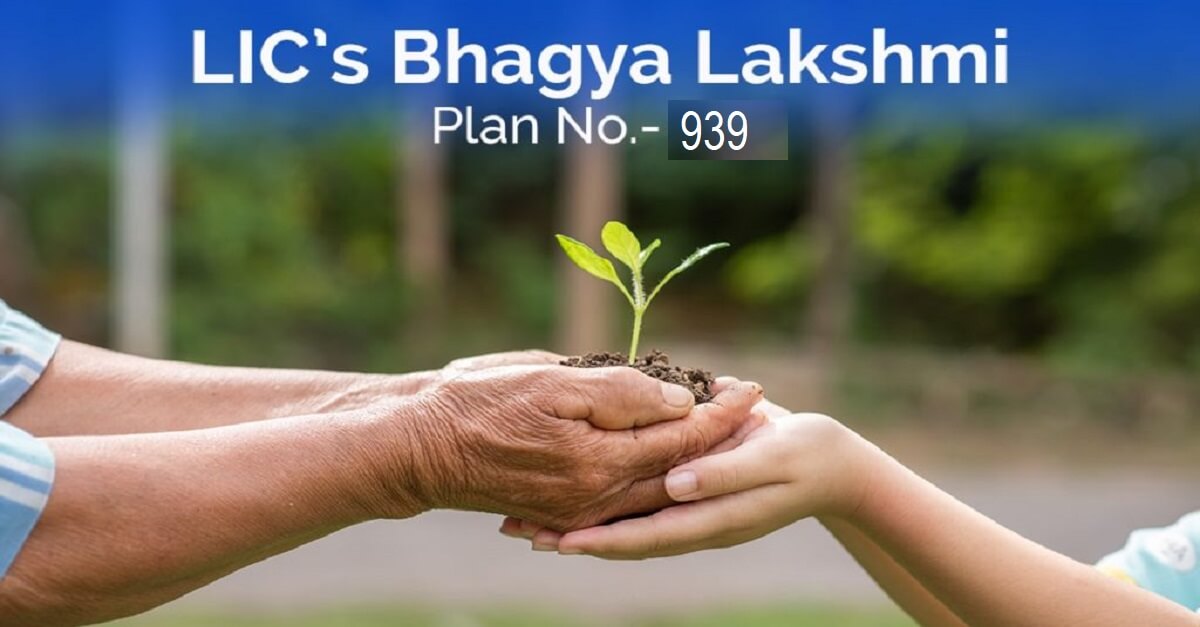 LIC Bhagya Lakshmi Policy