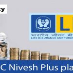 LIC Nivesh Plus Policy