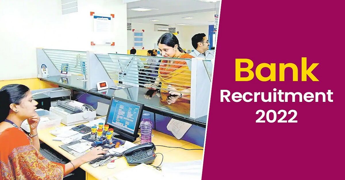 Bank Clerk Recruitment 2022