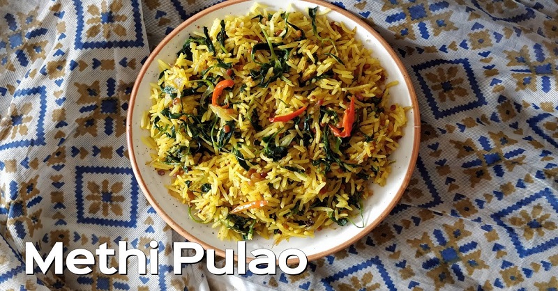 Methi Pulao recipe in Marathi