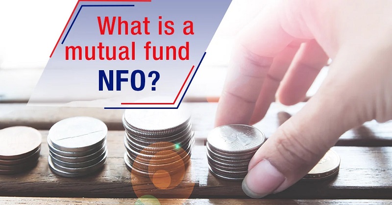 NFO Mutual Fund