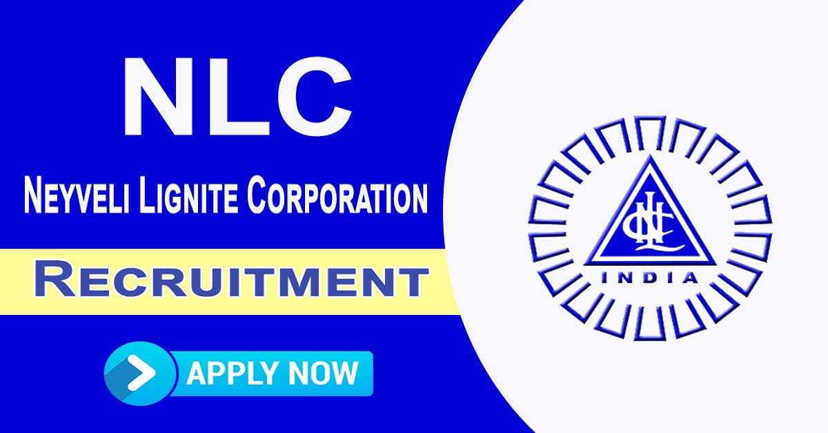 NLC India Ltd Recruitment 2021