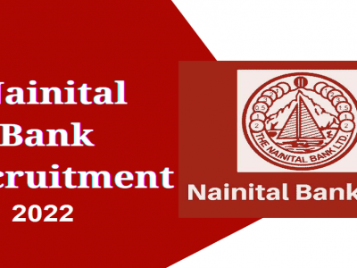 Nainital Bank Recruitment 2022 | नैनिताल बँक मध्ये लिपिक पदांसाठी भरती | पगार 47 हजार