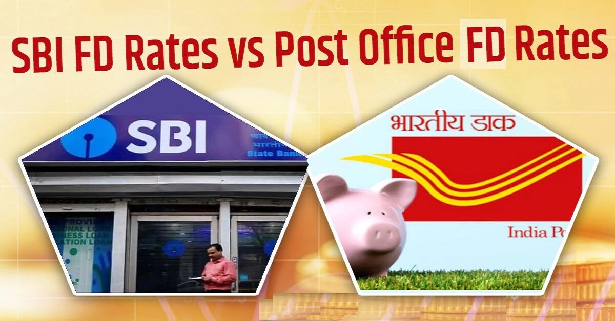 SBI FD Vs Post Office TD