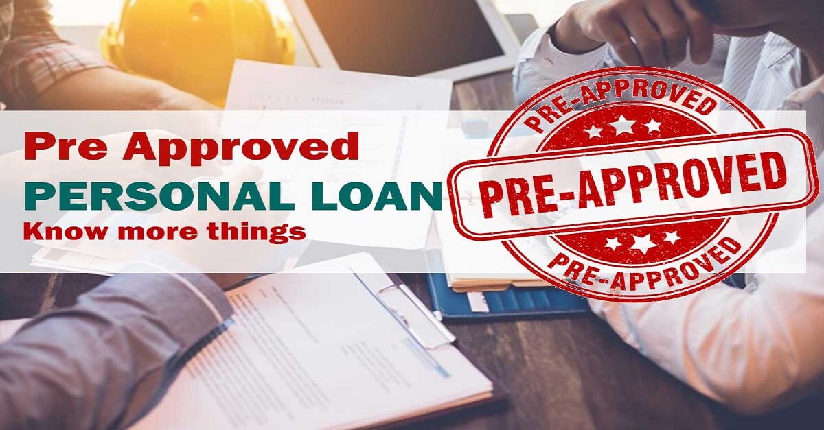 Pre Approved Loan 