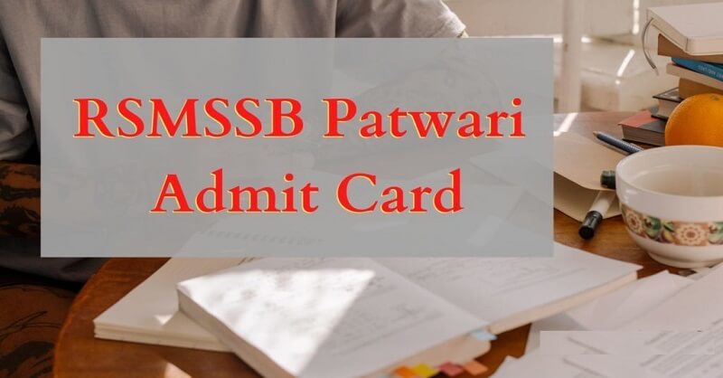 RSMSSB Patwari Admit Card 