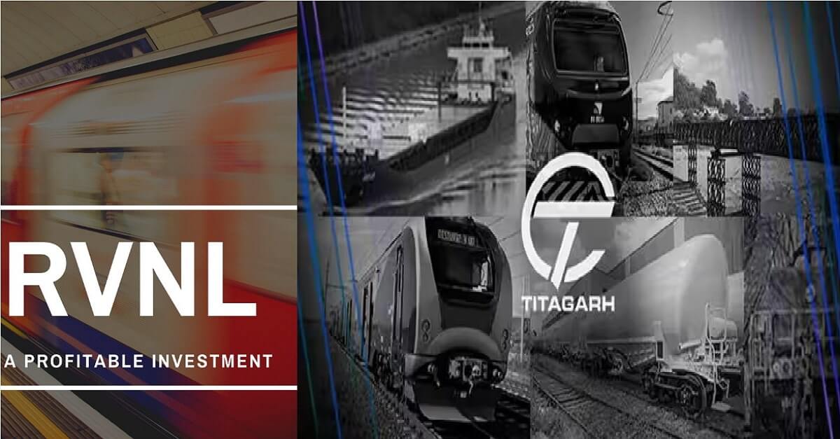 RVNL Vs Titagarh Rail Share
