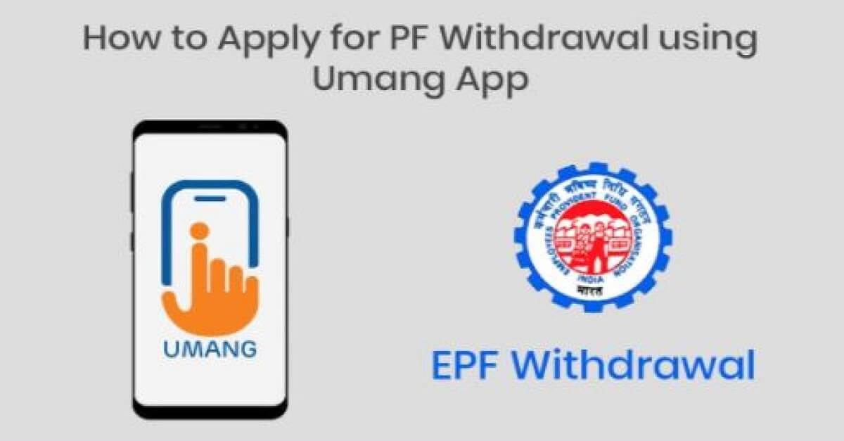 UMANG App For EPF Withdraw