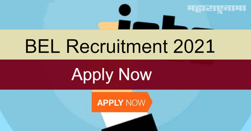 Bharat Electronics Limited recruitment 2021
