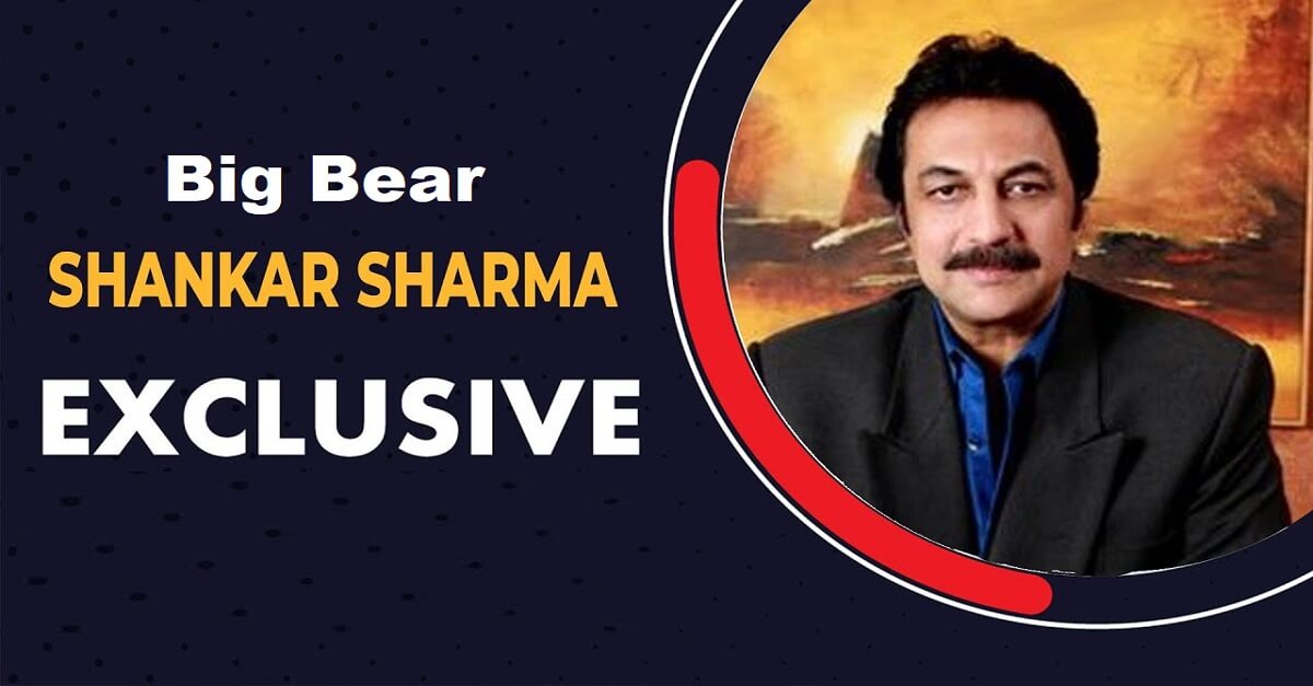 Big Bear Shankar Sharma