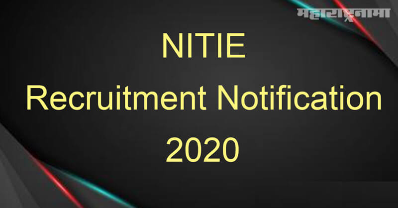 NITIE Recruitment 2020, notification released, free job alert