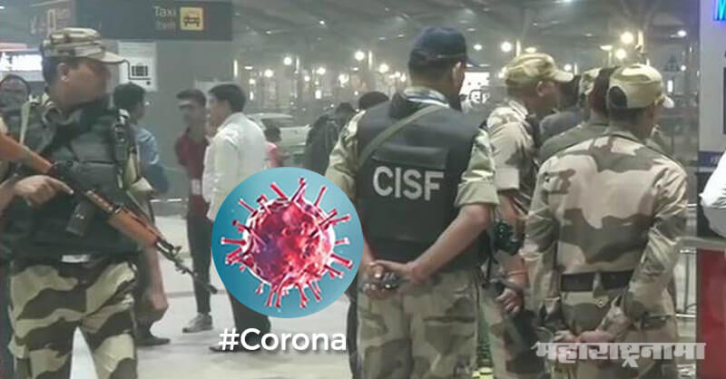 Corona Crisis, Covid 19, CISF Jawan