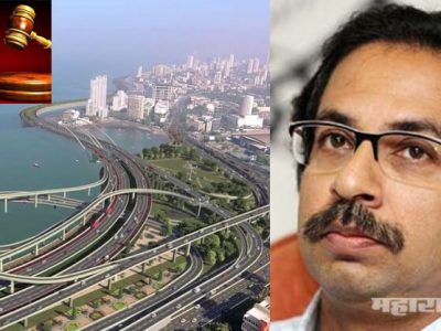 मुंबई कोस्टल रोड प्रकल्प; मुख्यमंत्र्यांच्या ड्रीम प्रोजेक्टवरील बंदी सुप्रीम कोर्टाने उठवली