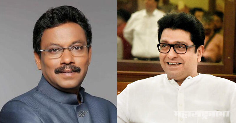 Vinod Tawde, MNS, Raj Thackeray, Loksabha Election 2019